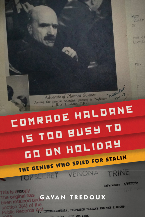 Cover image for book Comrade Haldane Is Too Busy to Go on Holiday