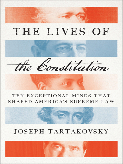 Cover image for book The Lives of the Constitution