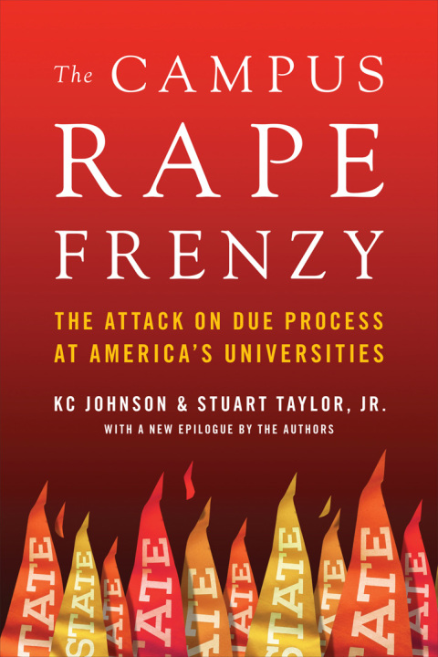 Cover image for book The Campus Rape Frenzy