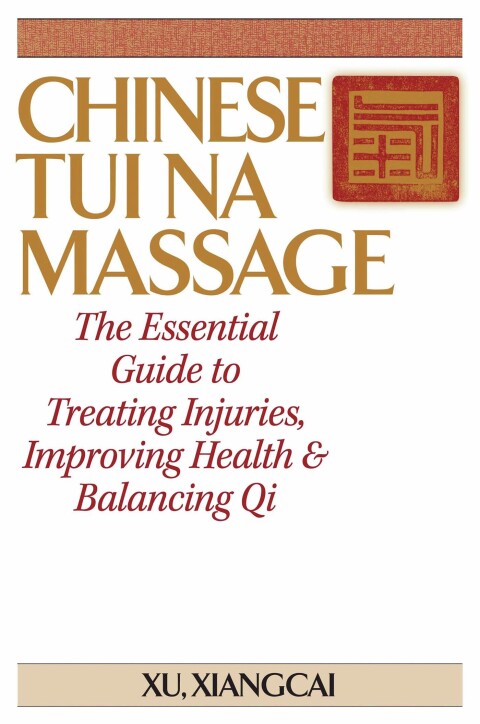 Cover image for book Chinese Tui Na Massage
