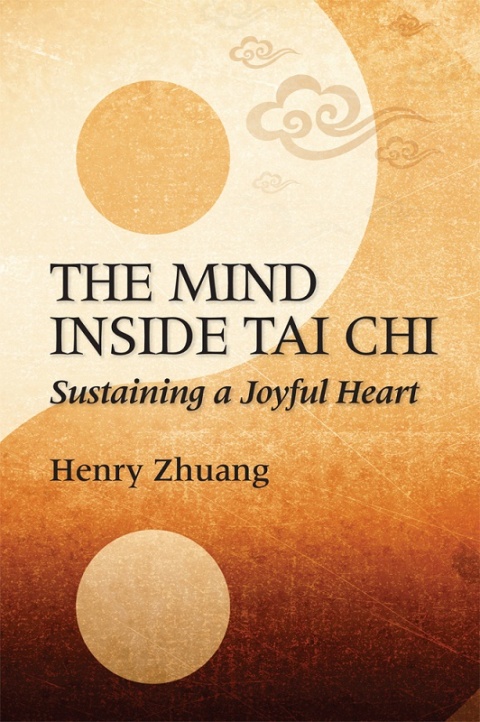 Cover image for book The Mind Inside Tai Chi