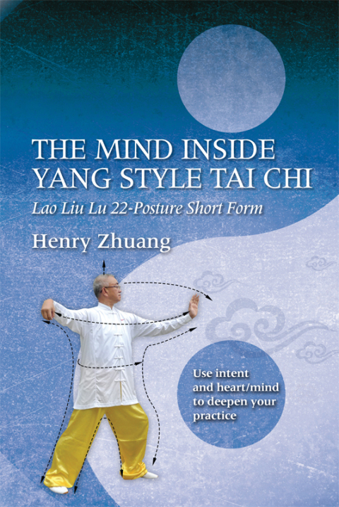 Cover image for book The Mind Inside Yang Tai Chi