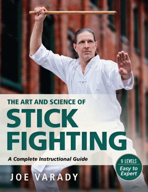 Cover image for book The Art and Science of Stick Fighting