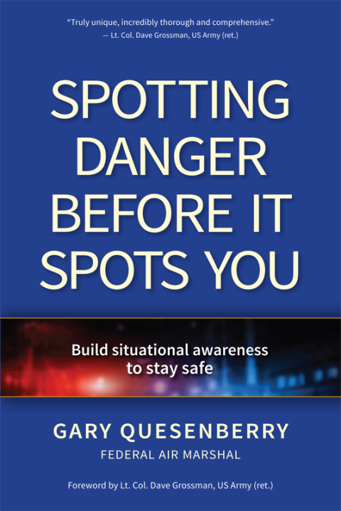 Cover image for book Spotting Danger Before It Spots You