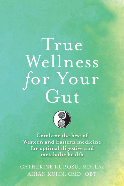 Cover image for book True Wellness for Your Gut