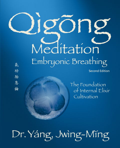 Cover image for book Qigong Meditation Embryonic Breathing