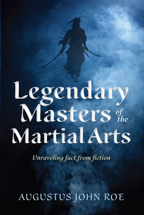 Cover image for book Legendary Masters of the Martial Arts