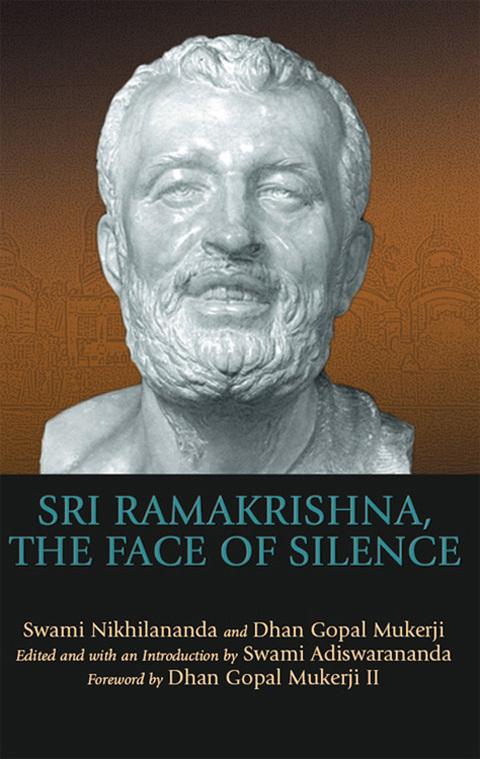 Cover image for book Sri Ramakrishna, the Face of Silence