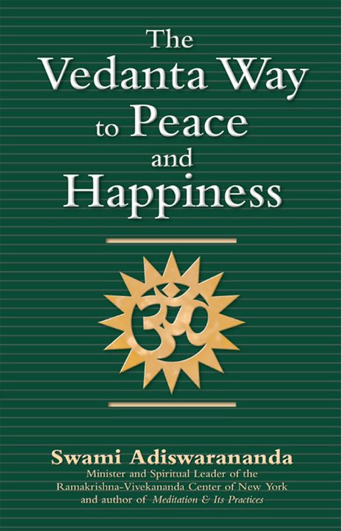 Cover image for book The Vedanta Way to Peace and Happiness