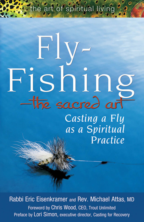 Cover image for book Fly Fishing—The Sacred Art