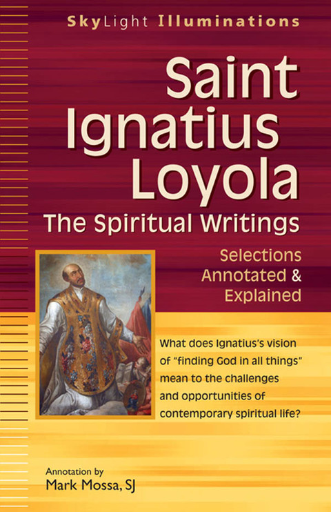 Cover image for book Saint Ignatius Loyola—The Spiritual Writings