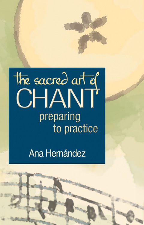 Cover image for book The Sacred Art of Chant