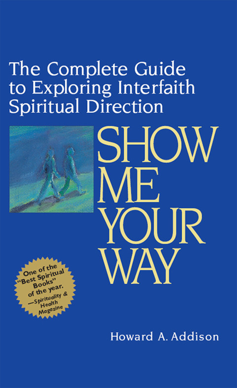 Cover image for book Show Me Your Way