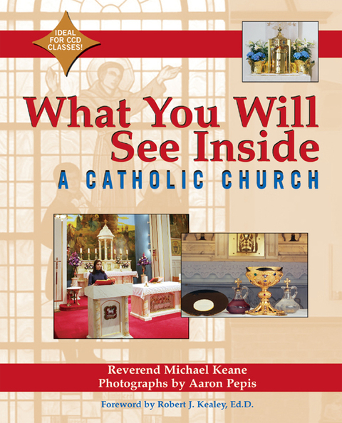 Cover image for book What You Will See Inside a Catholic Church