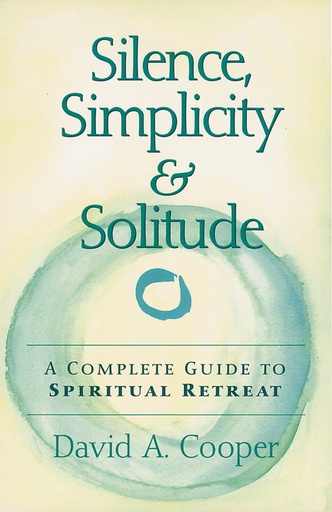 Cover image for book Silence, Simplicity & Solitude