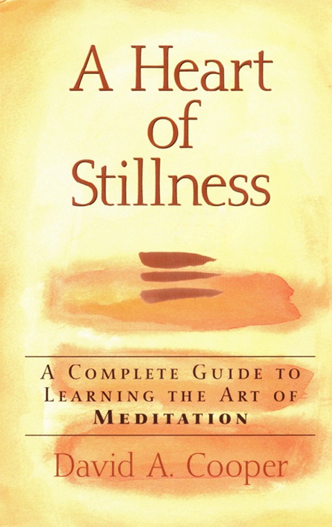 Cover image for book A Heart of Stillness