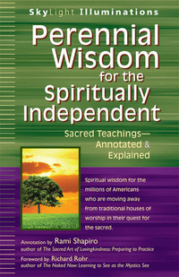 Cover image: Perennial Wisdom for the Spiritually Independent 1st edition 9781594735158