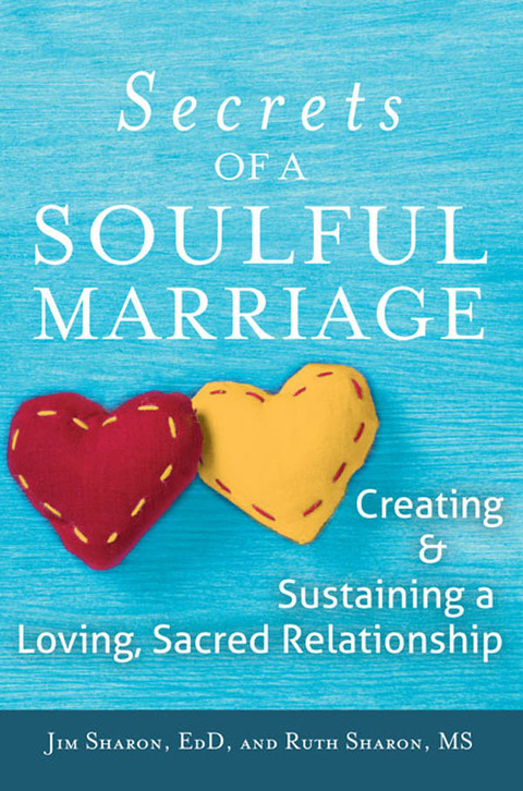 Cover image for book The Secrets of a Soulful Marriage