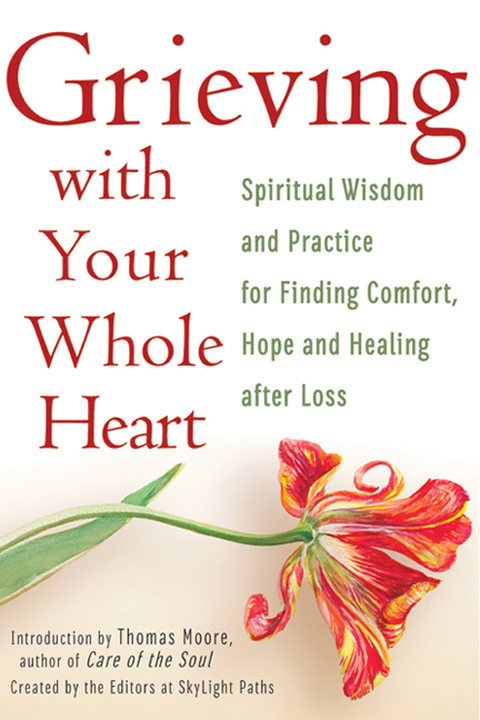 Cover image for book Grieving with Your Whole Heart