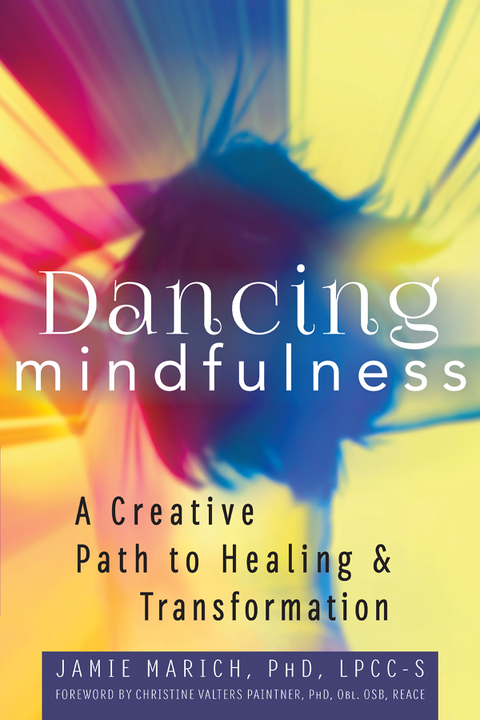 Cover image for book Dancing Mindfulness