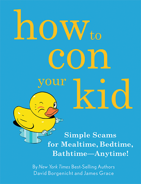 Cover image for book How to Con Your Kid