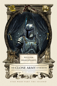 Cover image: William Shakespeare's The Clone Army Attacketh 9781594748073