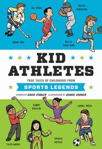 Cover image: Kid Athletes 9781594748028