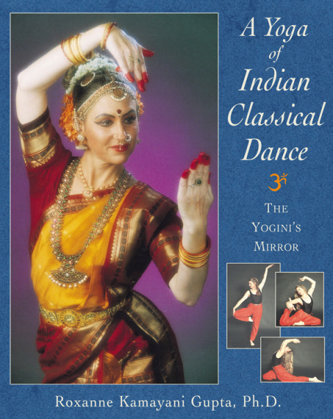 Cover image for book A Yoga of Indian Classical Dance