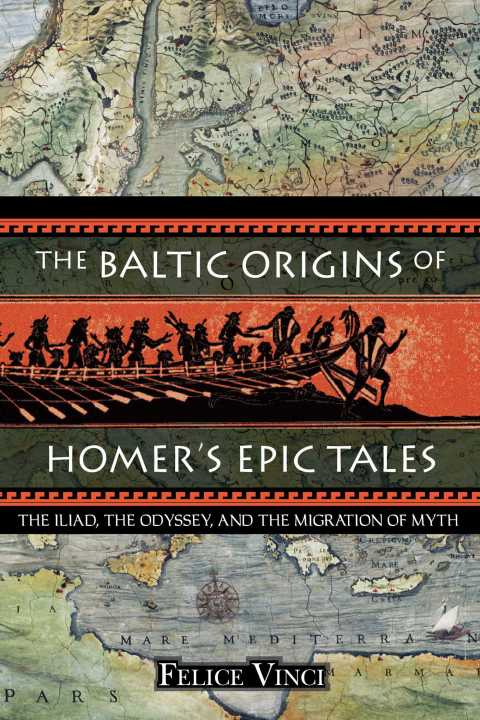 Cover image for book The Baltic Origins of Homer's Epic Tales