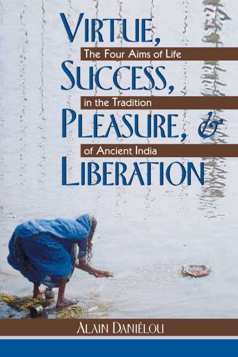 Cover image for book Virtue, Success, Pleasure, and Liberation