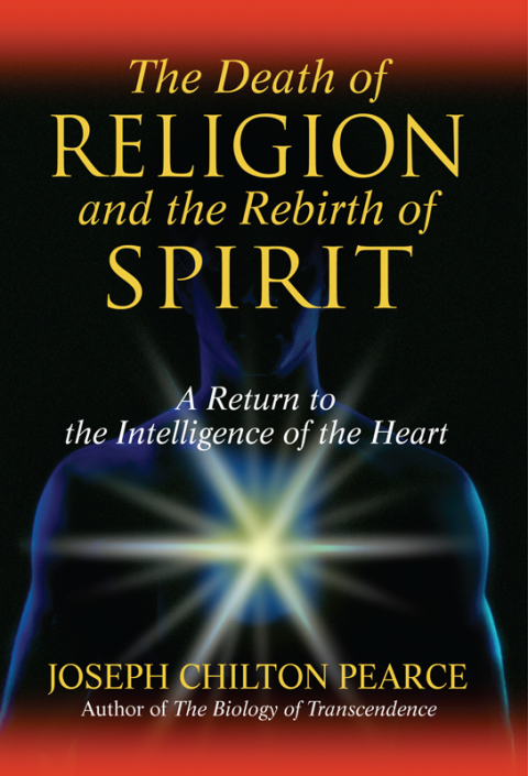 Cover image for book The Death of Religion and the Rebirth of Spirit