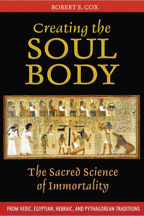 Cover image for book Creating the Soul Body