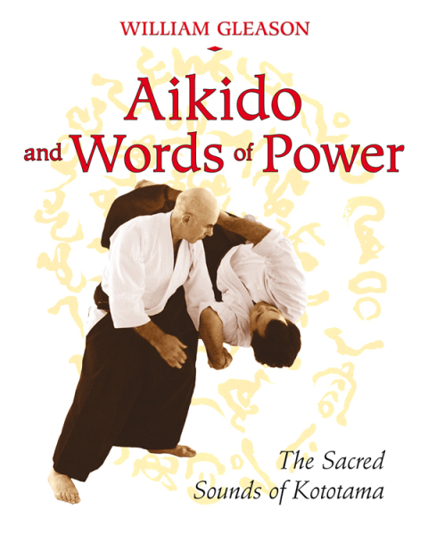 Cover image for book Aikido and Words of Power