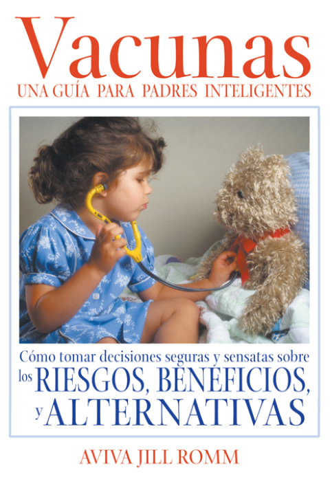 Cover image for book Vacunas: Una Guí­a para Padres Inteligentes