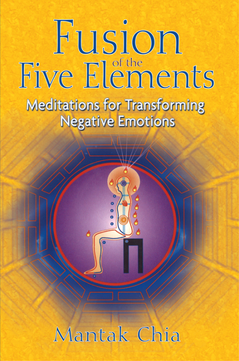 Cover image for book Fusion of the Five Elements