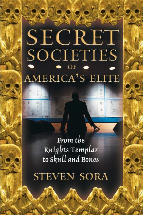 Cover image for book Secret Societies of America's Elite
