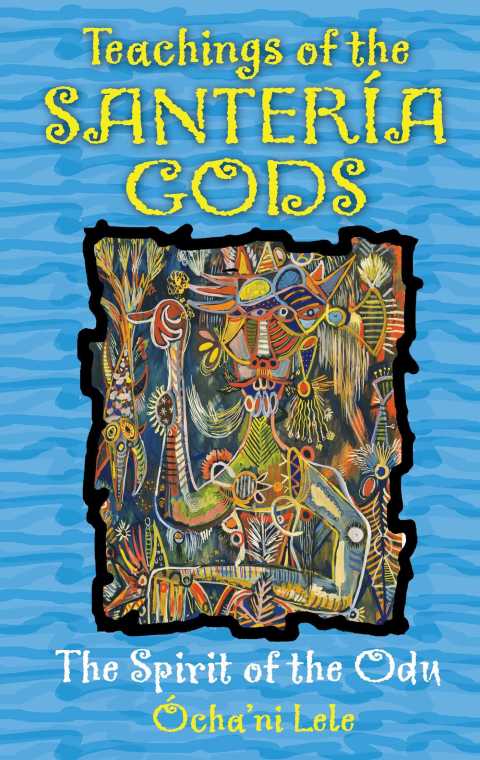 Cover image for book Teachings of the Santería Gods