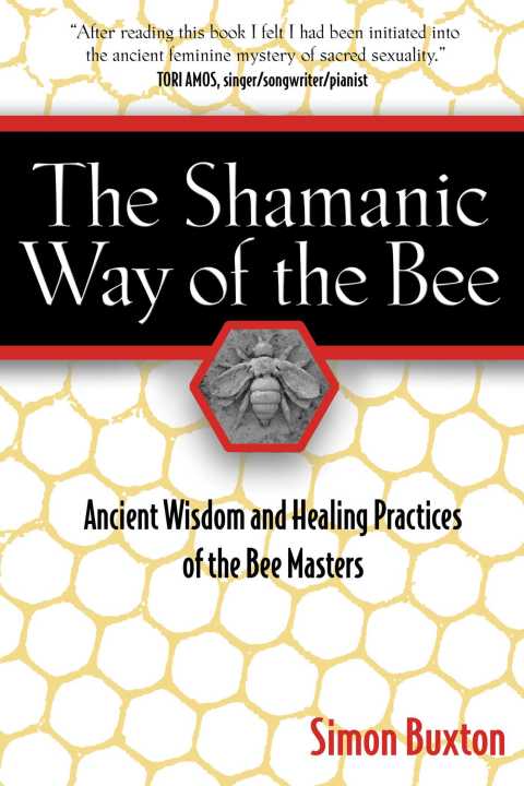 Cover image for book The Shamanic Way of the Bee