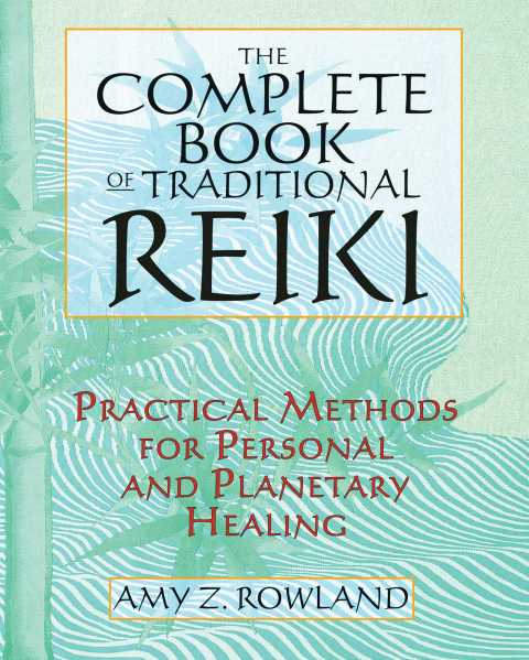 Cover image for book The Complete Book of Traditional Reiki