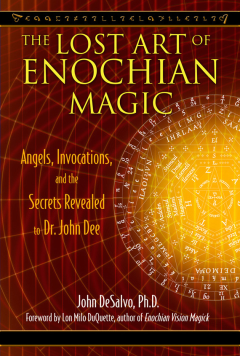 Cover image for book The Lost Art of Enochian Magic