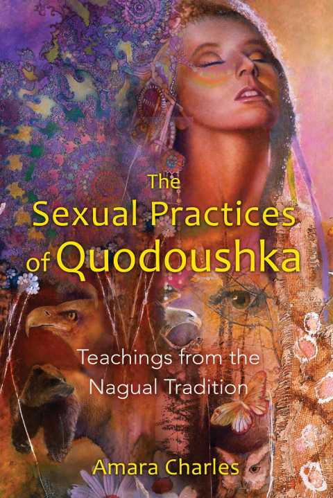 Cover image for book The Sexual Practices of Quodoushka