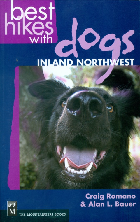 Cover image for book Best Hikes with Dogs Inland Northwest