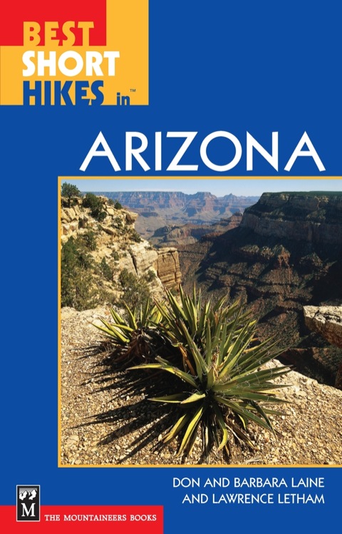 Cover image for book Best Short Hikes in Arizona