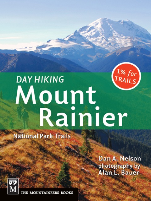 Cover image for book Day Hiking Mount Rainier: National Park Trails