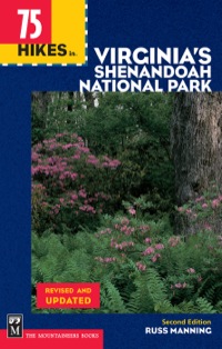 Cover image: 75 Hikes in Virginia Shenandoah National Park 2nd edition 9780898866353