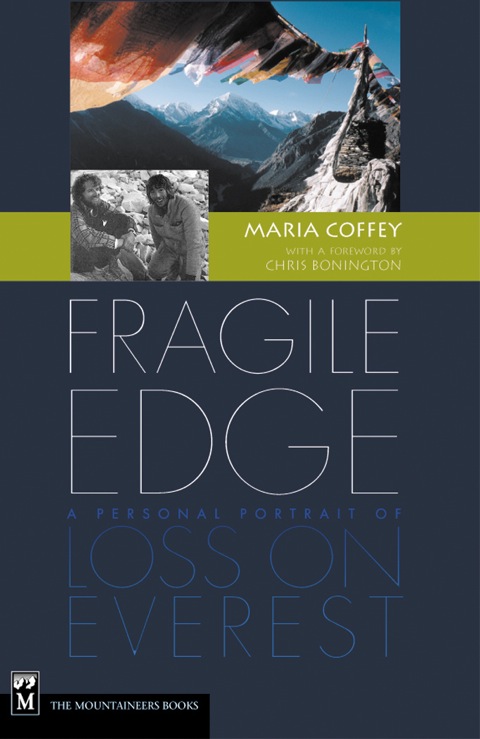 Cover image for book Fragile Edge: A Personal Portrait of Loss on Everest