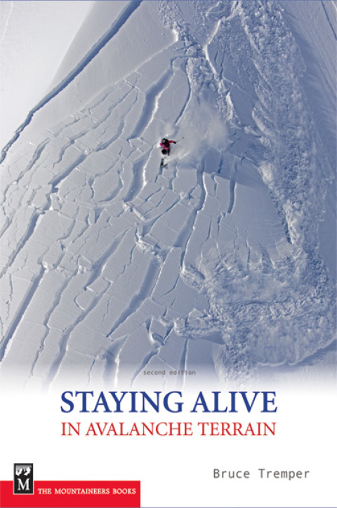 Cover image for book Staying Alive in Avalanche Terrain