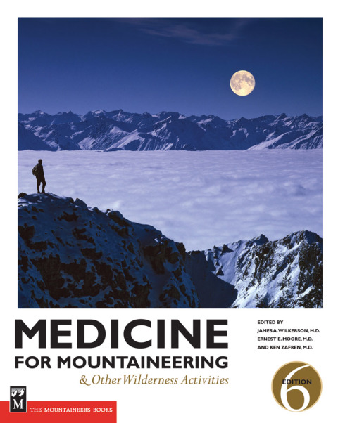 Cover image for book Medicine for Mountaineering & Other Wilderness Activities