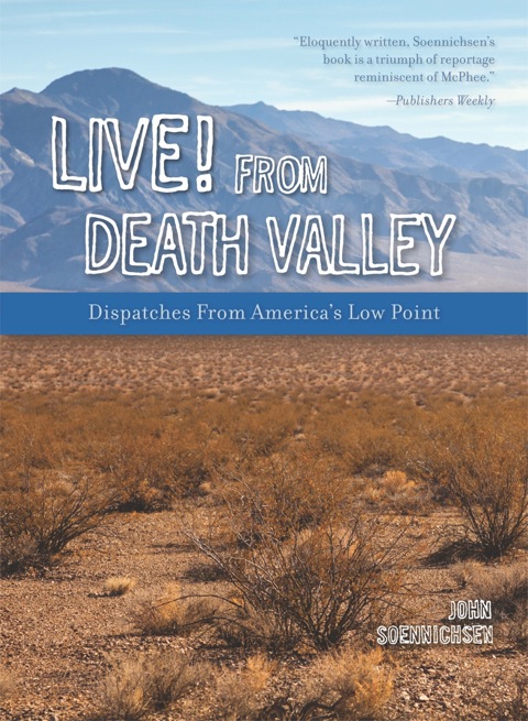 Cover image for book Live! From Death Valley - ebook/epub: Dispatches from America's Low Point