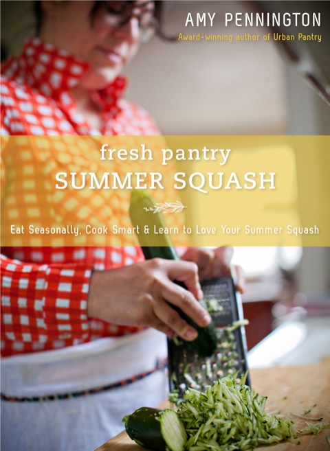 Cover image for book Fresh Pantry: Summer Squash
